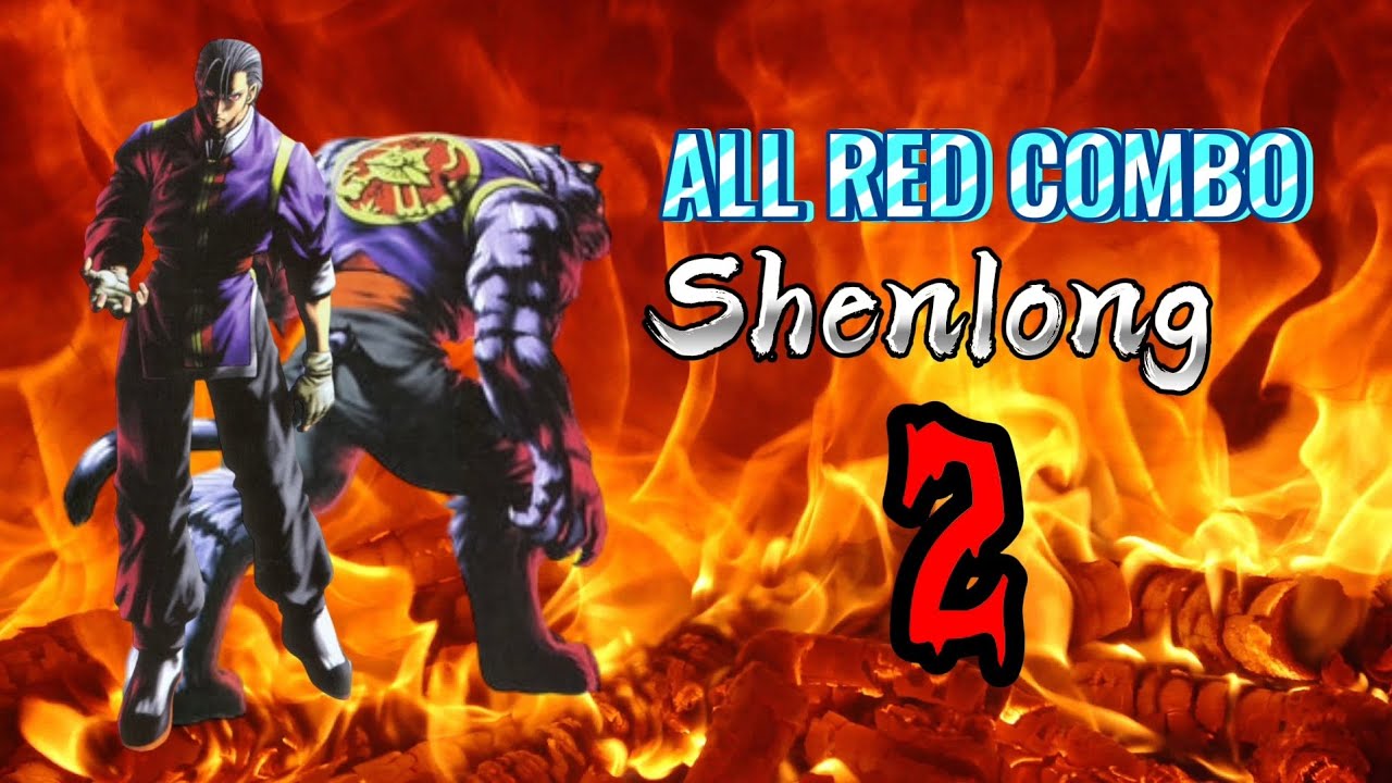 Tổng hợp các cách đánh quyền đỏ (Red Combo) của Shenlong, phần 2