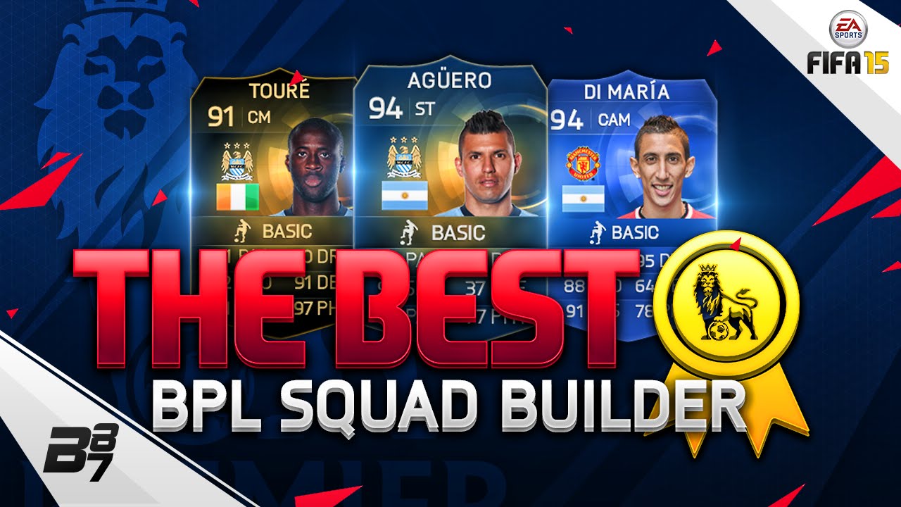 FIFA 15 | THE BEST BPL TEAM ON FIFA!