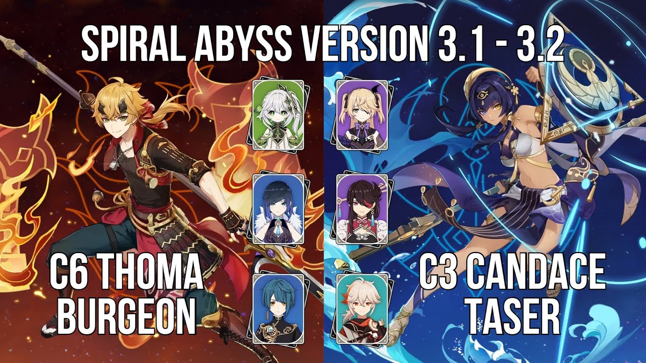 C6 Thoma Burgeon - C3 Candace Taser | 3.1 - 3.2 Spiral Abyss Floor 12 | Genshin Impact