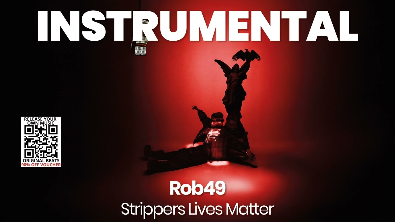 INSTRUMENTAL BEAT : Strippers Lives Matter - Rob49