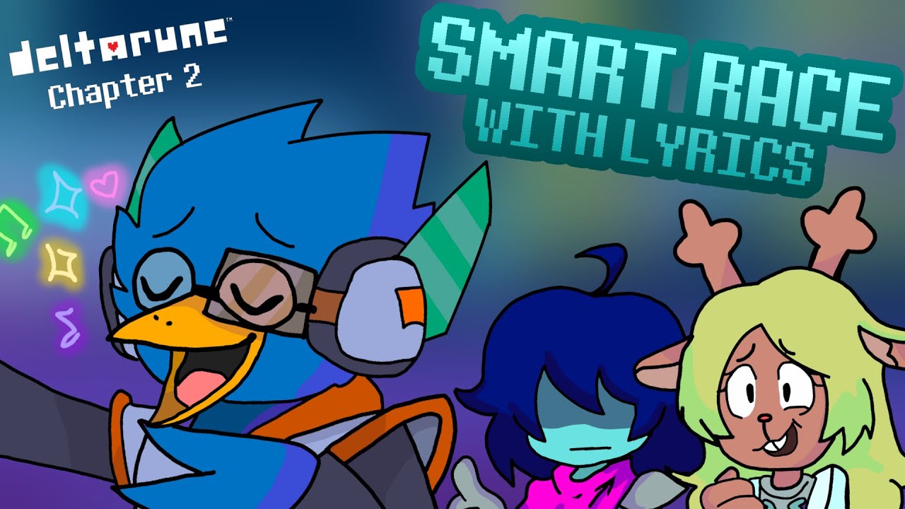 Smart Race WITH LYRICS | DELTARUNE CHAPTER 2 Lyrical Cover Package