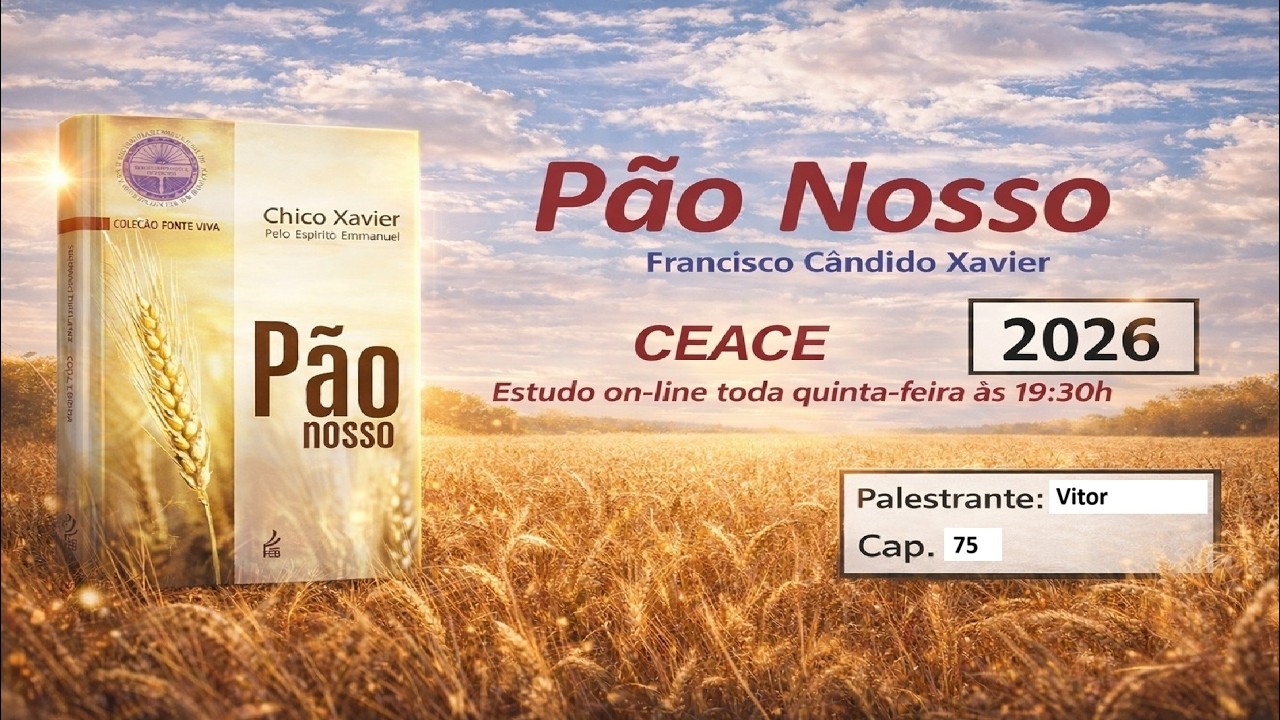Estudo do livro Pão Nosso cap 75
