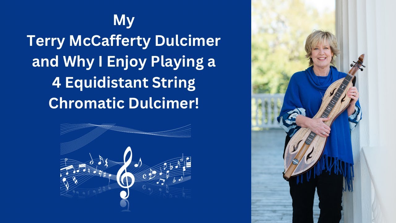 My Terry McCafferty 4 equidistant string chromatic dulcimer