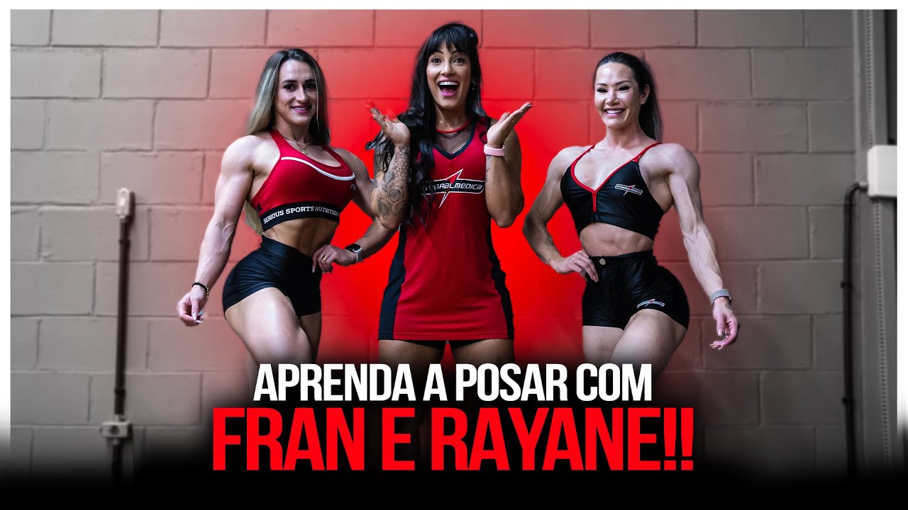 AULA DE POSES COM A MISS OLYMPIA FRAN MATTOS E RAYANE!!
