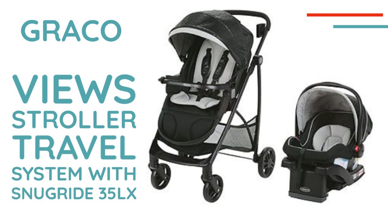 Graco Views Stroller Travel System with SnugRide 35LX Infant Car Seat Unboxing and Setup