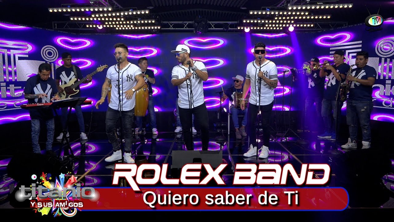 Rolex Band - Quiero saber de Ti (Video Oficial)