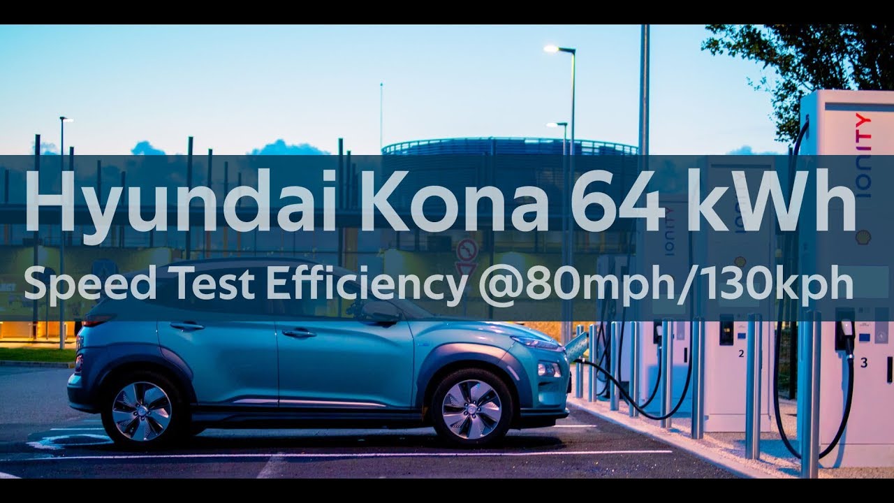 Hyundai Kona Electric 64 kWh | 80mph/130kph efficiency & testing an Ionity charger 175 kW