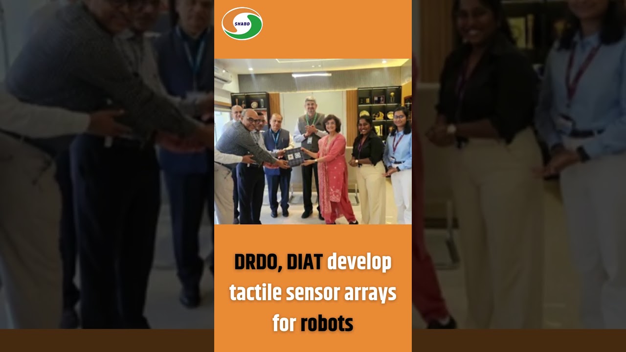 DRDO-DIAT Innovation: New Tactile Sensors to Power Next-Gen Robots