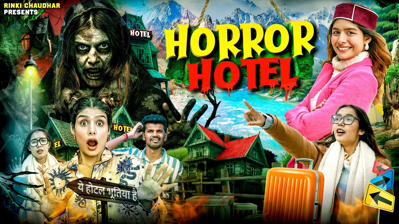 HOTEL Horror Story || mountain trip || Rinki Chaudhary 