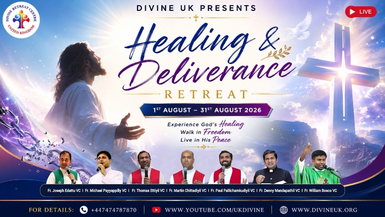 (LIVE) Healing & Deliverance Retreat (4 August 2026) Divine UK