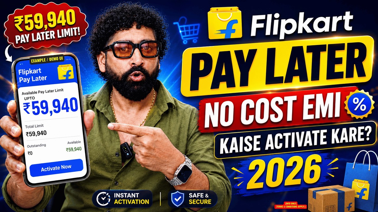 Flipkart Pay Later EMI Activate Process 2026 | Flipkart Pay Later Launch 2026 | No Cost EMI