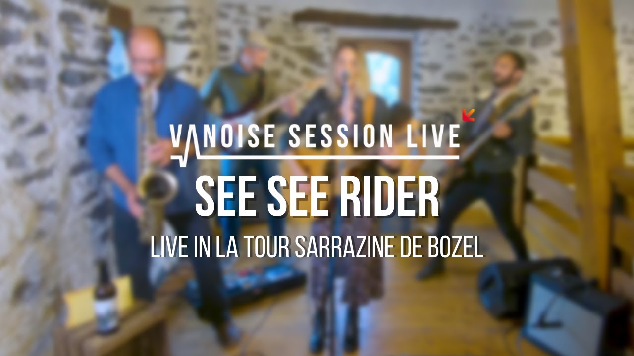 See See Rider (Cherry Pulp & The Bad Guys) - Vanoise Session Live (Ep29)