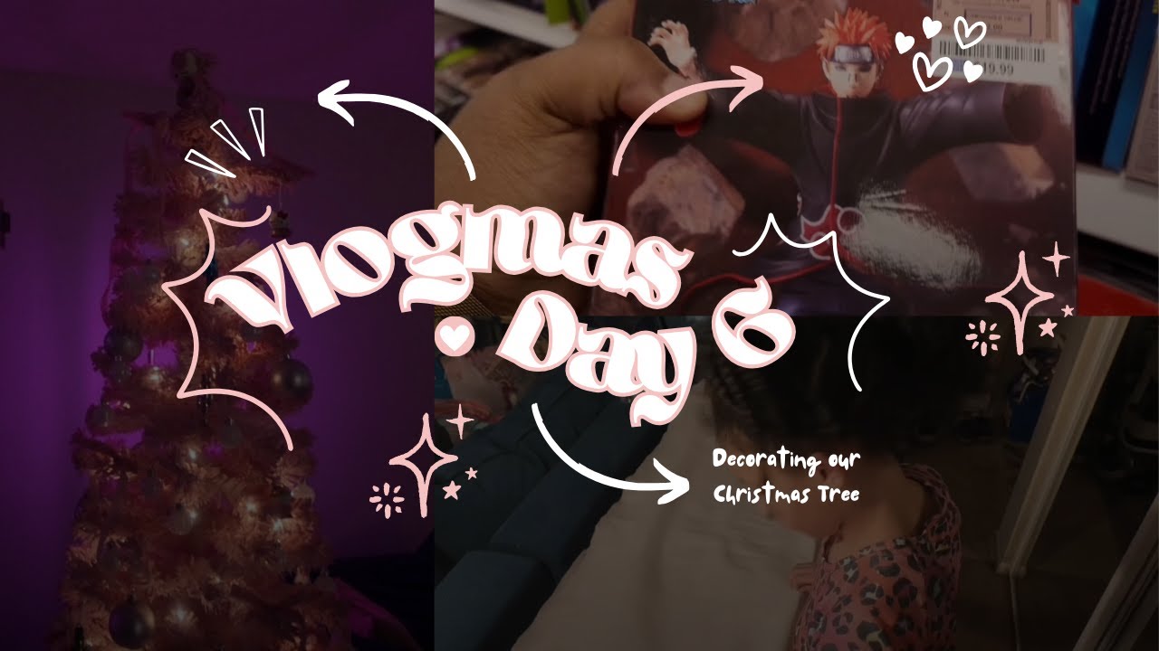 Vlogmas Day 6: Decorating our Christmas Tree