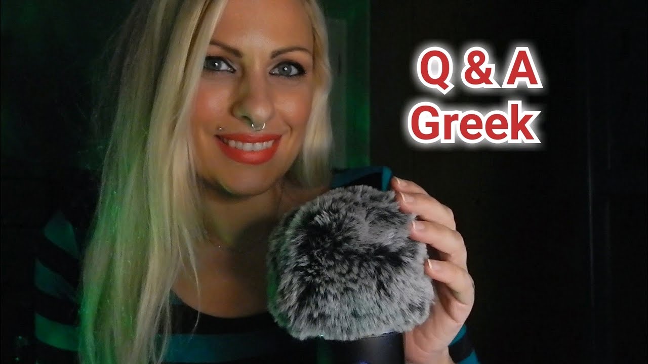 Ελληνικό ASMR //  Q & A - Απαντώ στις Ερωτήσεις σας!