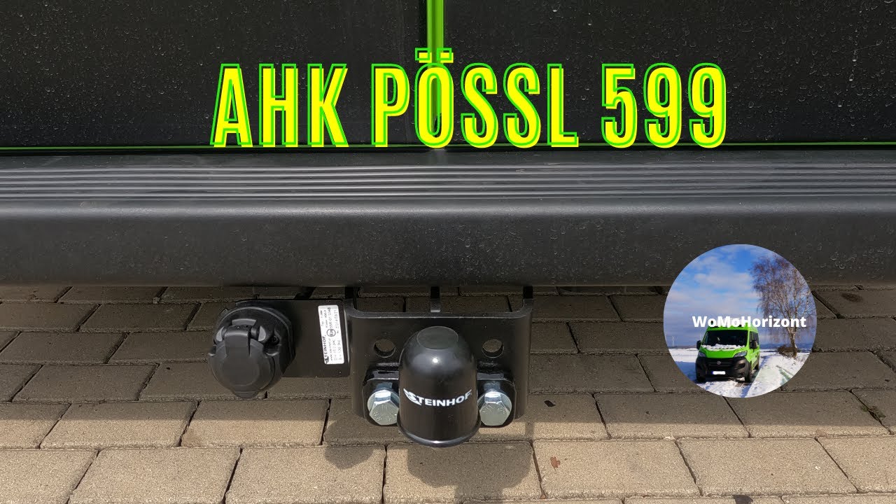 Pössl 599 Montage der Anhängerkupplung