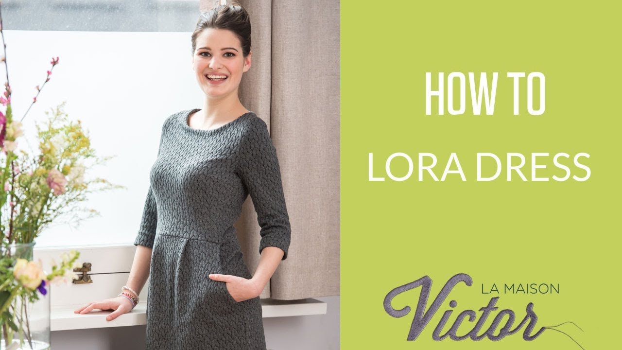 How To video tutorial: Lora Dress by La Maison Victor