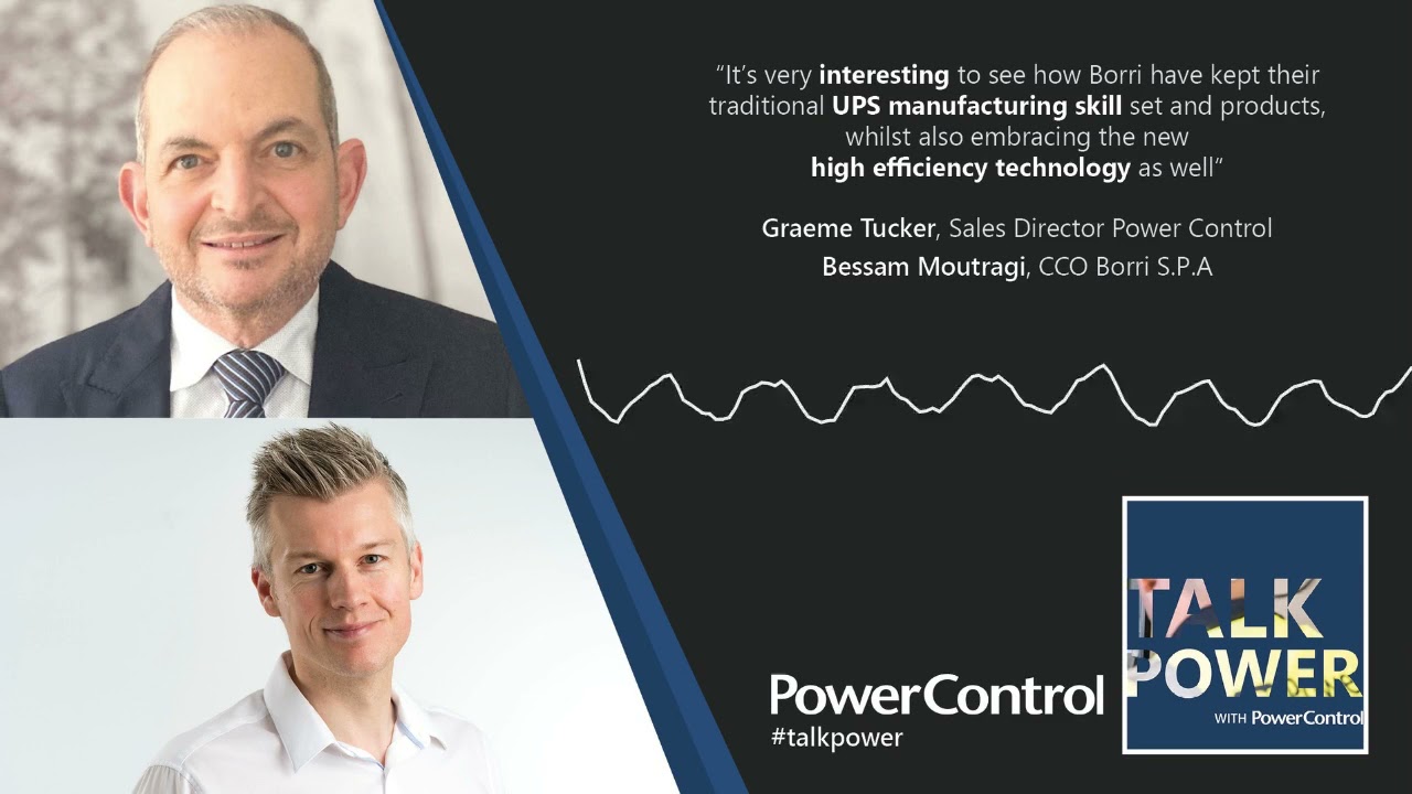 Talk Power Podcast Episode #001 - The Past, Present and Future of Global UPS Specialist, Borri
