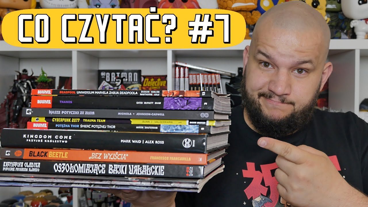 Cyberpunk 2077, Thanos, Deadpool & more... [KOMIKSOWA POLECANKA #7]
