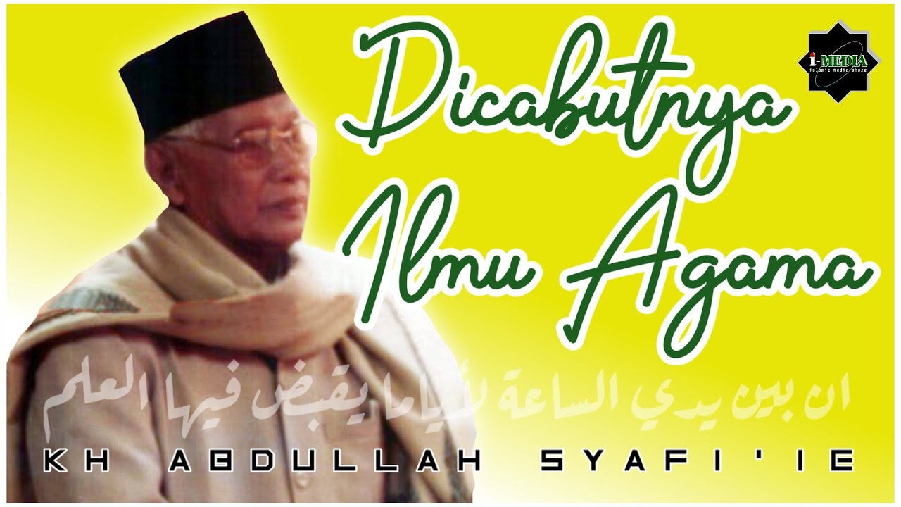 DICABUTNYA ILMU AGAMA DENGAN MENINGGALNYA ULAMA
