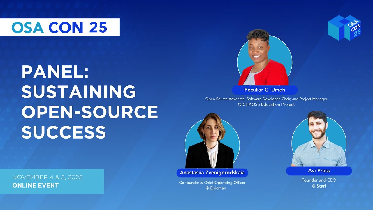 Sustaining Open-Source Success - OSA Con 2025