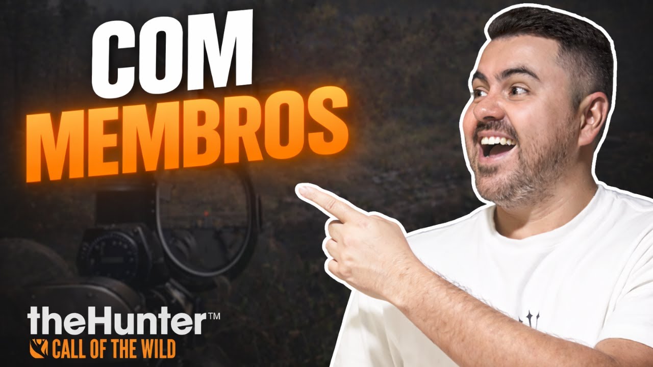 LIVE 🔴 CA&Ccedil;ADA MULTIPLAYER com os MEMBROS 🫎🔥 | The Hunter COTW