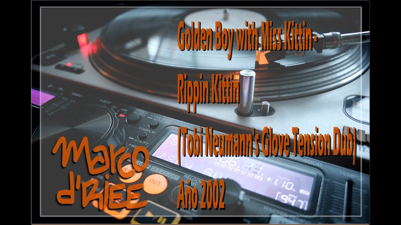 Golden Boy with Miss Kittin - Rippin Kittin (Tobi Neumann's... Dub) - 2002 Subtítulos inglés/español