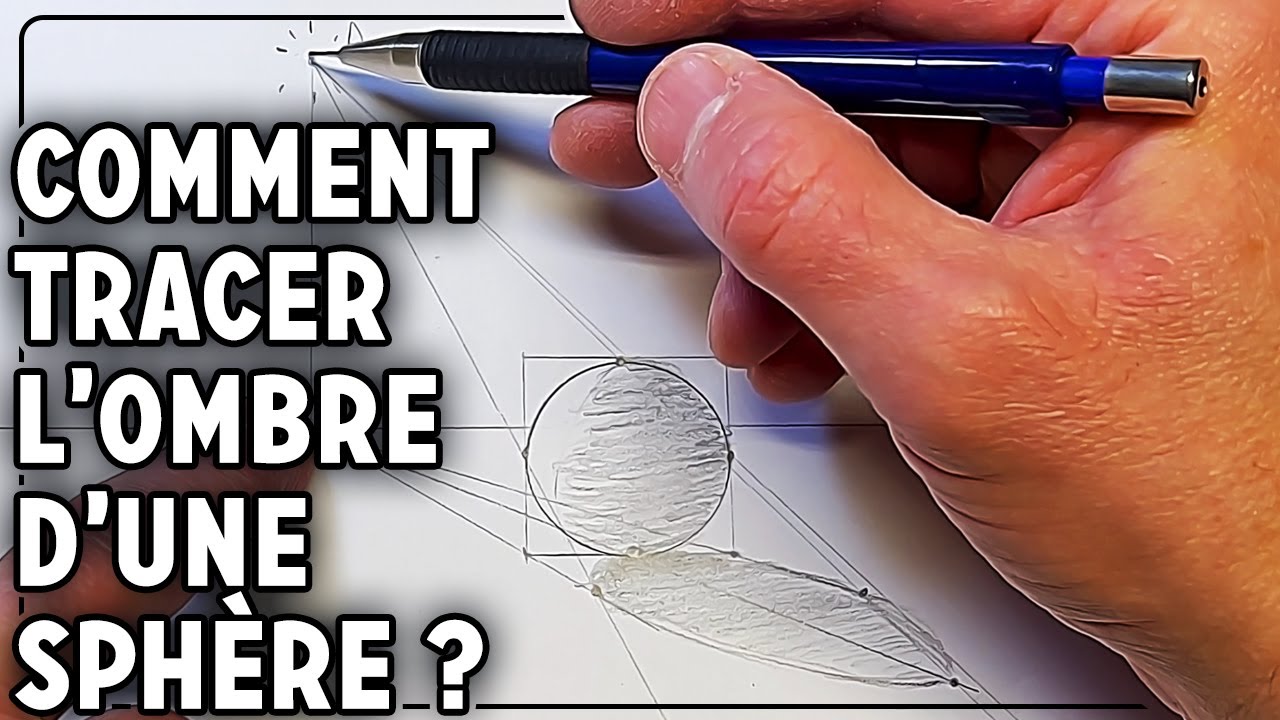 COMMENT TRACER L'OMBRE D'UNE SPHÈRE EN PERSPECTIVE ? (Art Classe Peindre avec Lo)