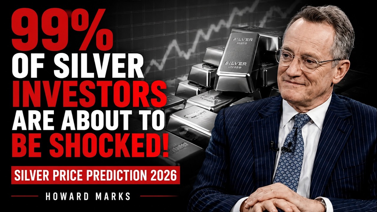 99% of Silver Investors Are About to Be Shocked? | Silver Price Outlook 2026 | Howard Marks