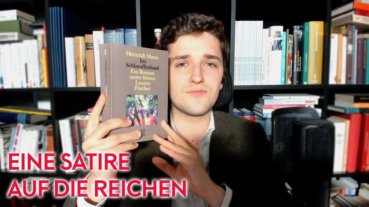 Literatur #51: Heinrich Mann &ndash; Im Schlaraffenland