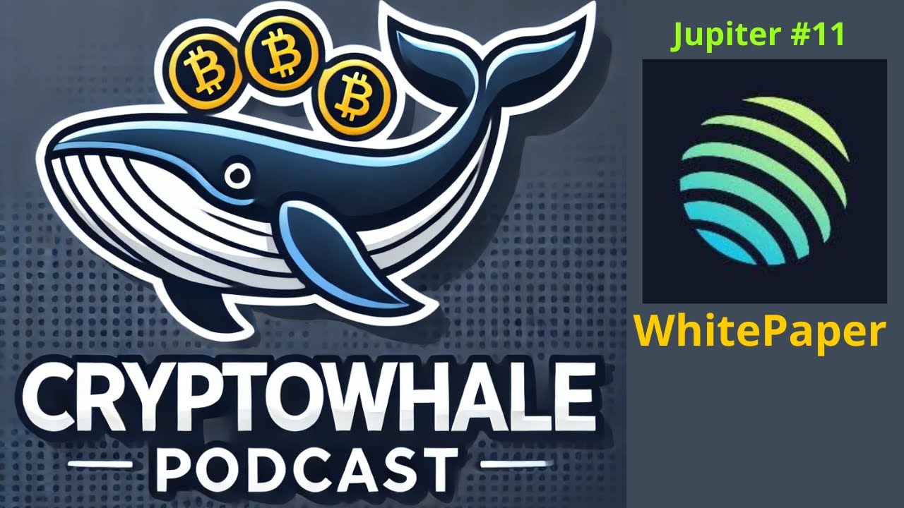 CryptoWhalePodcast #11: Jupiter: The Liquidity Protocol on Solana | Full Analysis