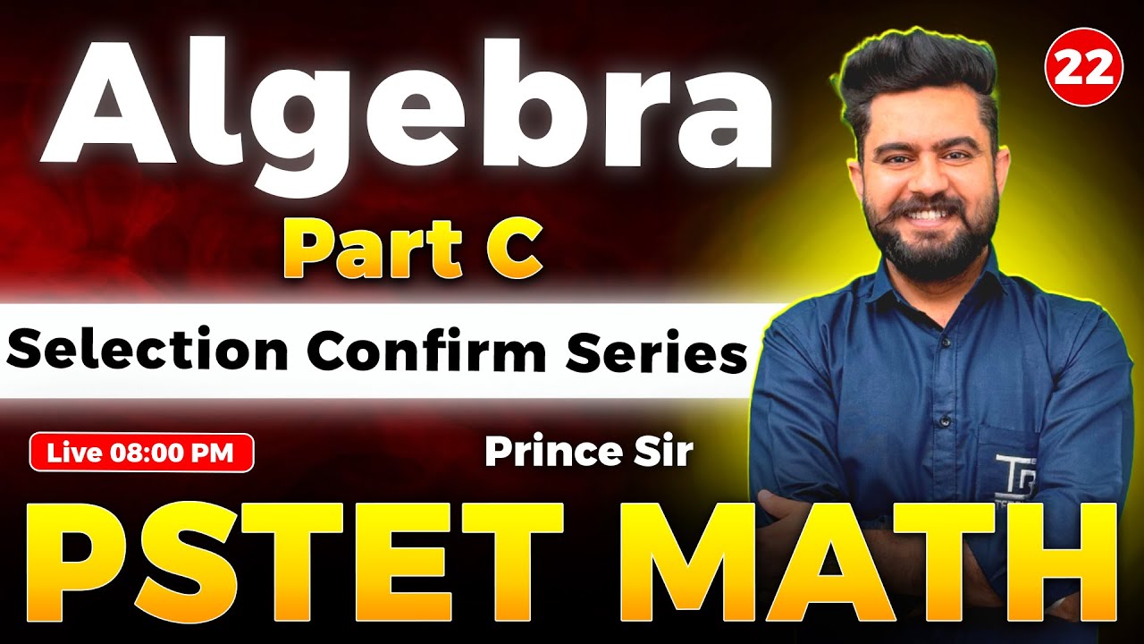 📘 PSTET Math Algebra Part C 