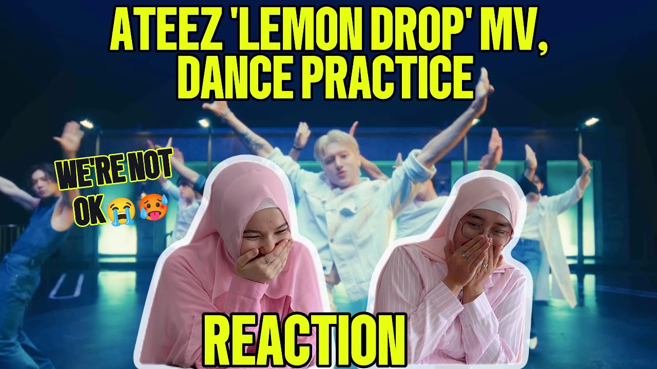 ATEEZ(에이티즈) - 'Lemon Drop' Official MV, Dance Practice | REACTION