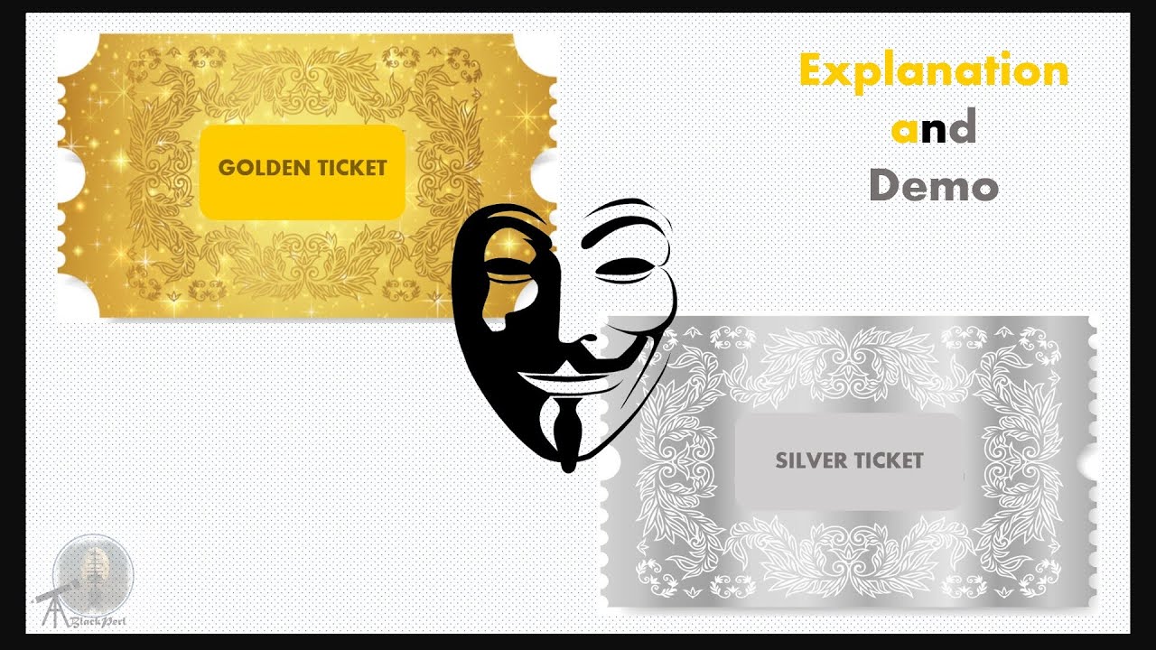 Kerberos Attacks - Silver Ticket and Golden Ticket