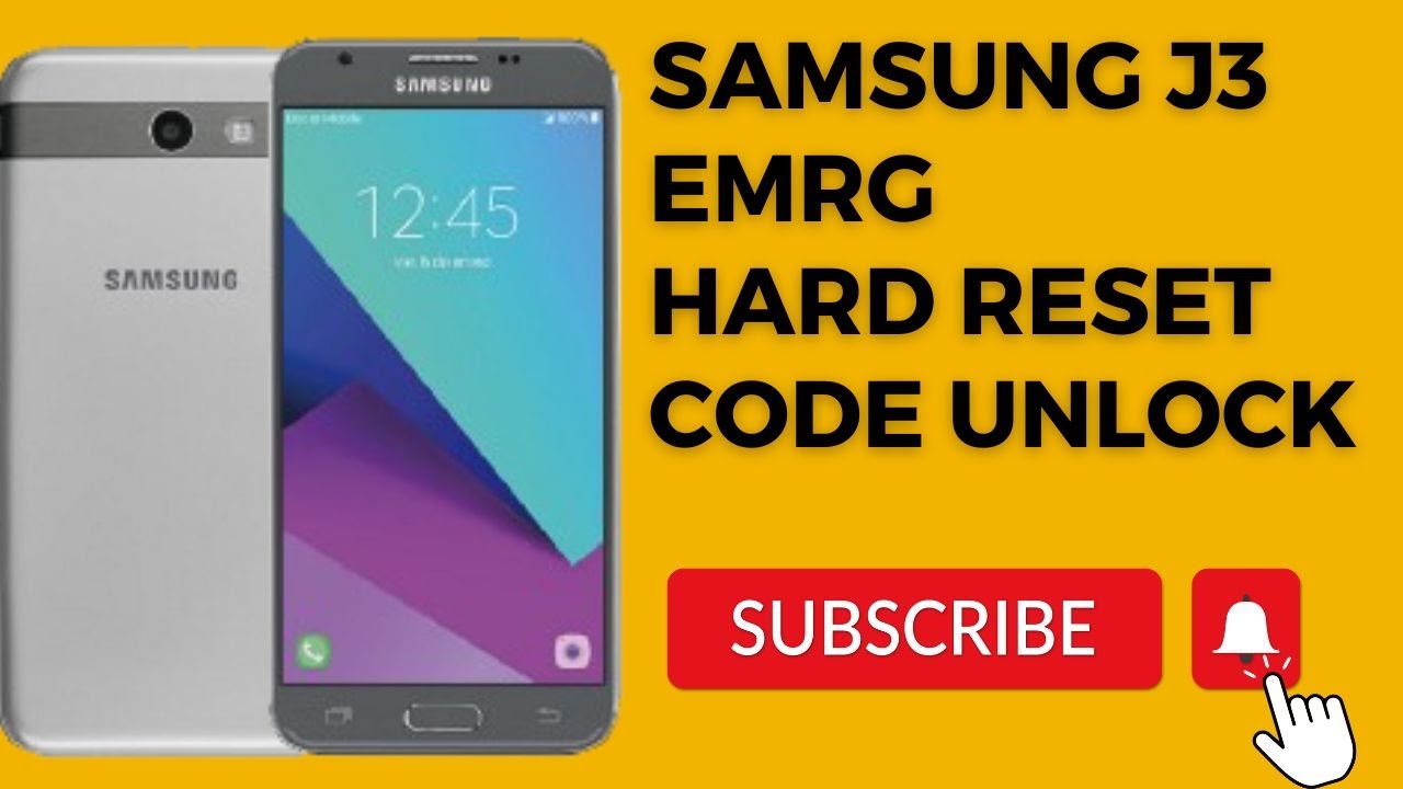 Samsung J3 Emerge hard reset pattern unlock pin password reset