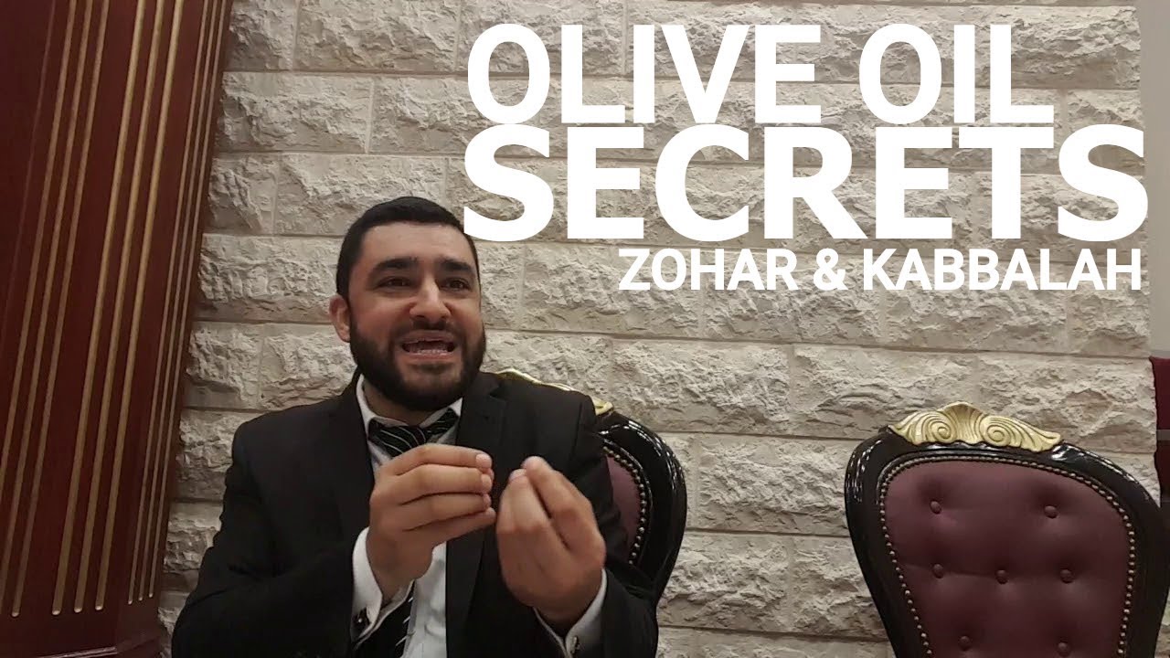 Rabbi Israel Yakobov - Deep Secrets of Olive Oil