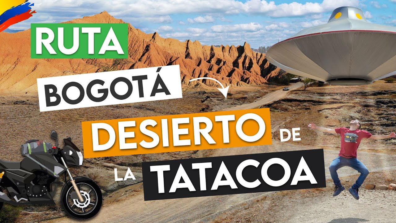 RUTA al DESIERTO de la TATACOA desde BOGOTÁ - Guía Completa