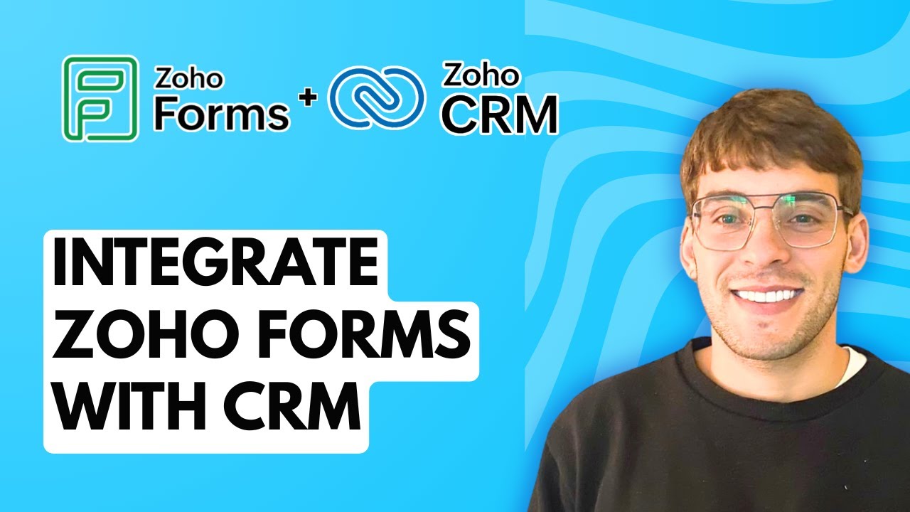 How to Integrate Zoho Forms with CRM [2026 Full Guide]