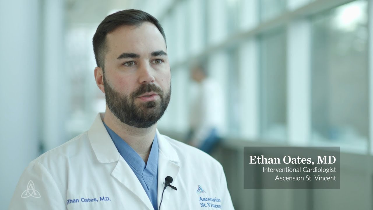 Cardiology | Trusted Voices | Dr. Ethan Oates | Ascension St. Vincent