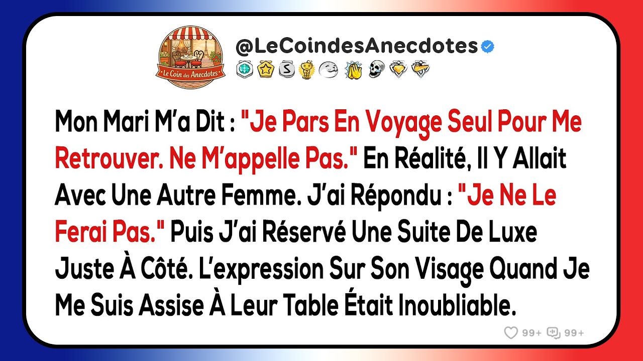 Mon mari m’a dit : 