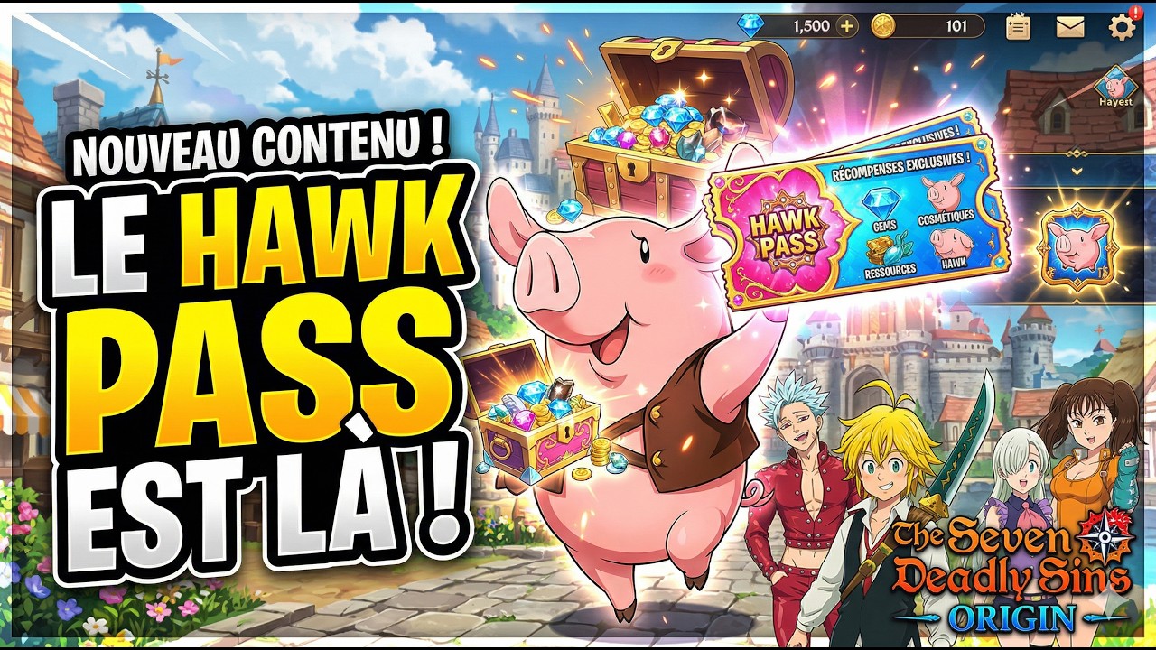 INCROYABLE ! LE CONTENU DU HAWK PASS A FUIT&Eacute; !  (LEAK) + INFOS pour le 08/04 - 7DS: ORIGIN (FR)