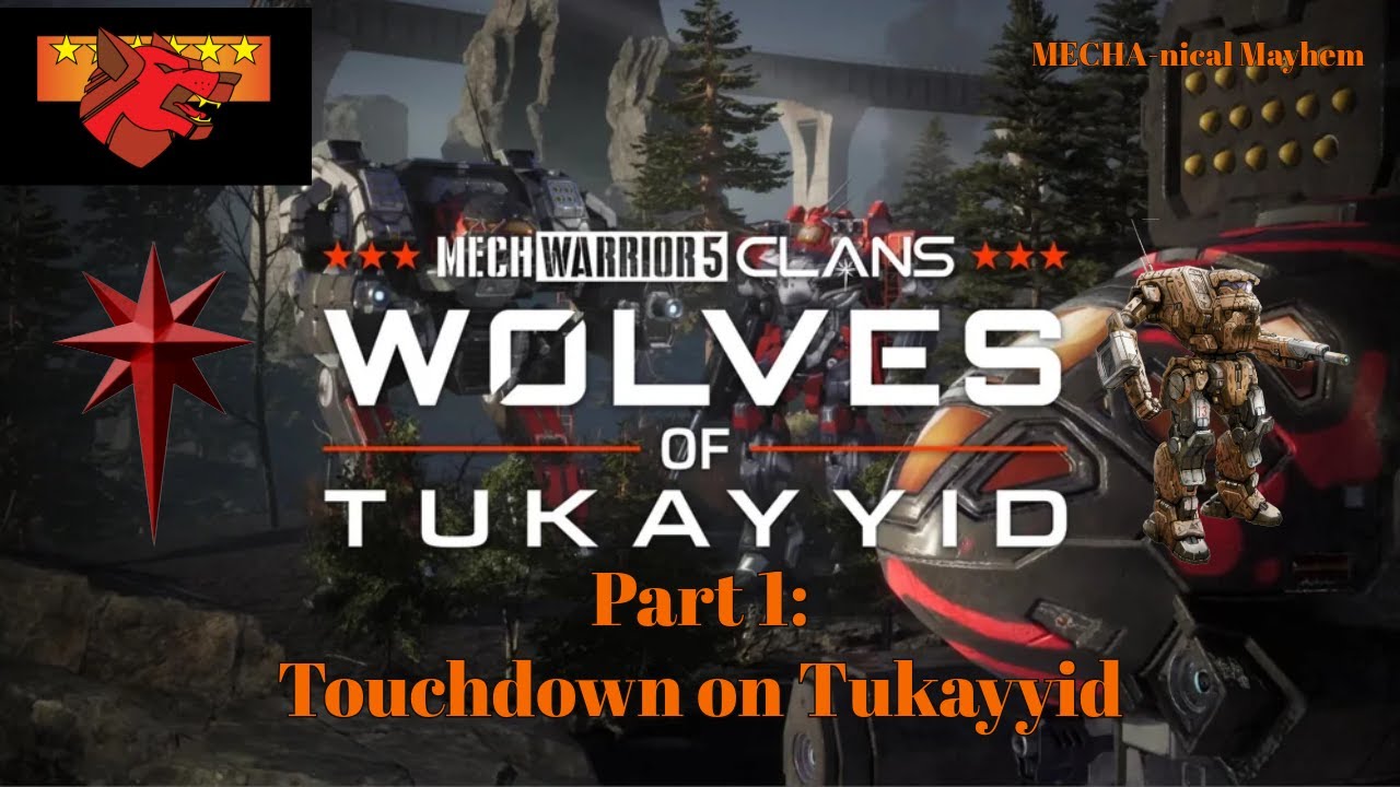 Прохождение: MechWarrior 5 Кланы Волки Тукайида Часть 1: Приземление на Тукайиде