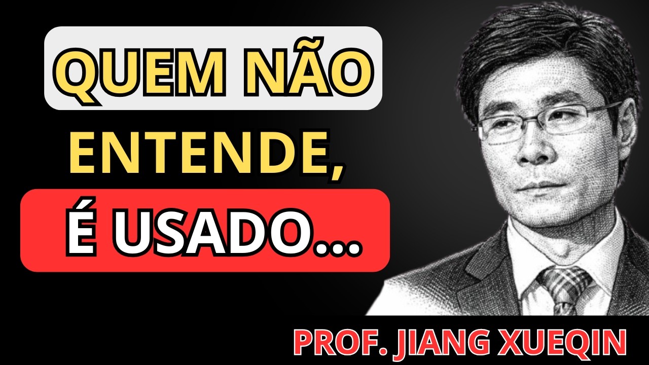 Prof. Jiang Xueqin: O JOGO DAS ELITES NA POLÍTICA