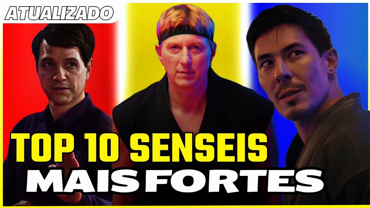Top 10 senseis mais FORTES de Cobra Kai (ATUALIZADO)!!!
