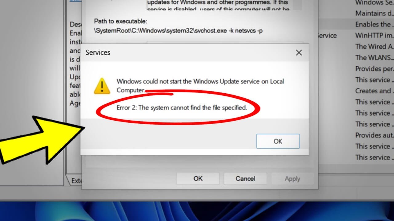 Error 2 : The system cannot find the file specified in Windows 11 / 10/8/7 Update services - FIXED ✅