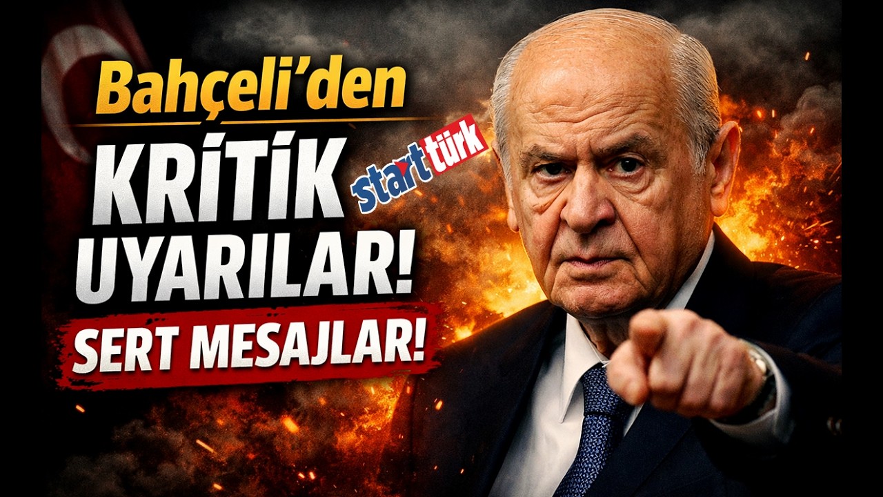 Bahçeli’den Kritik Uyarılar! Sert Mesajlar! MHP Grup Toplantısı Konuşması, start türk