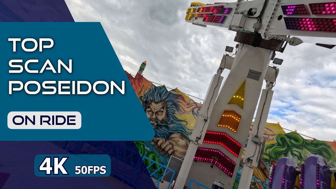 Top Scan Poseidon's Rache- Foire Comtoise de Besançon 2023 (On ride/4K 50 fps)