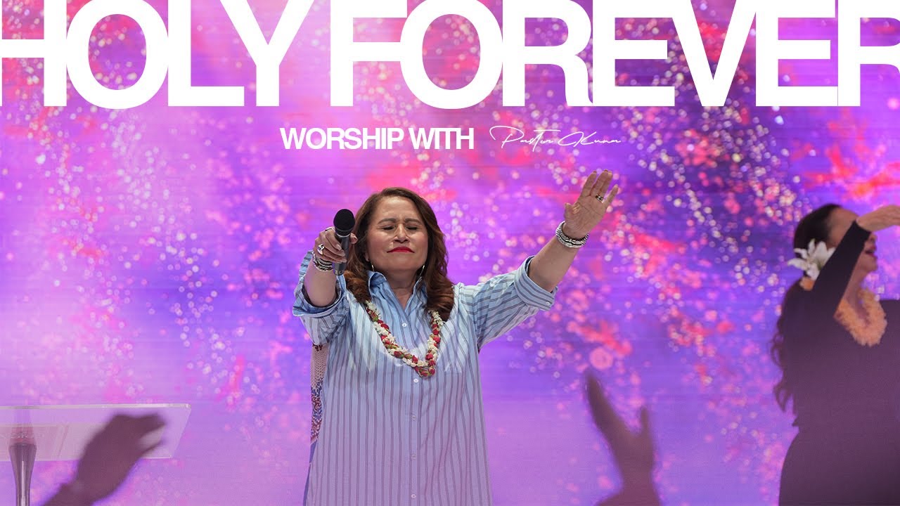Holy Forever | Worship moment with Pastor Kuna Sepulveda