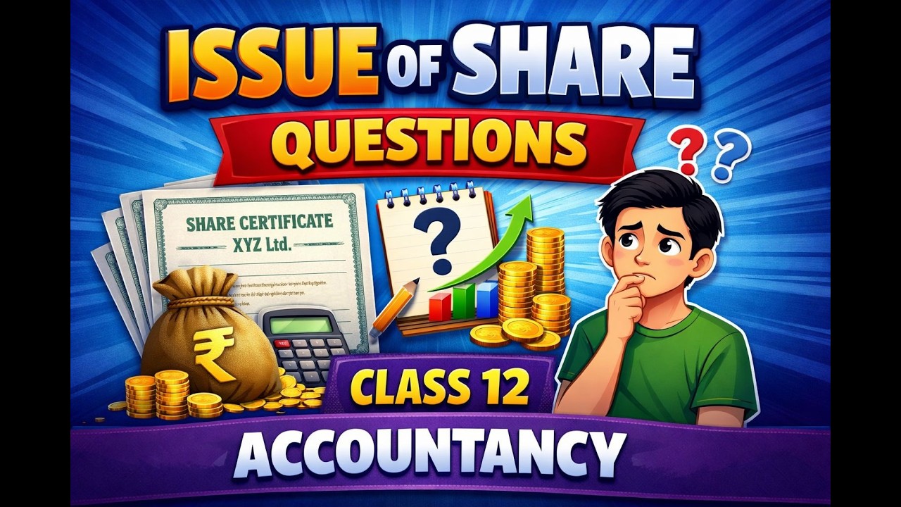 ISSUE OF SHARE QUESTIONS-CLASS 12 ACCOUNTANCY