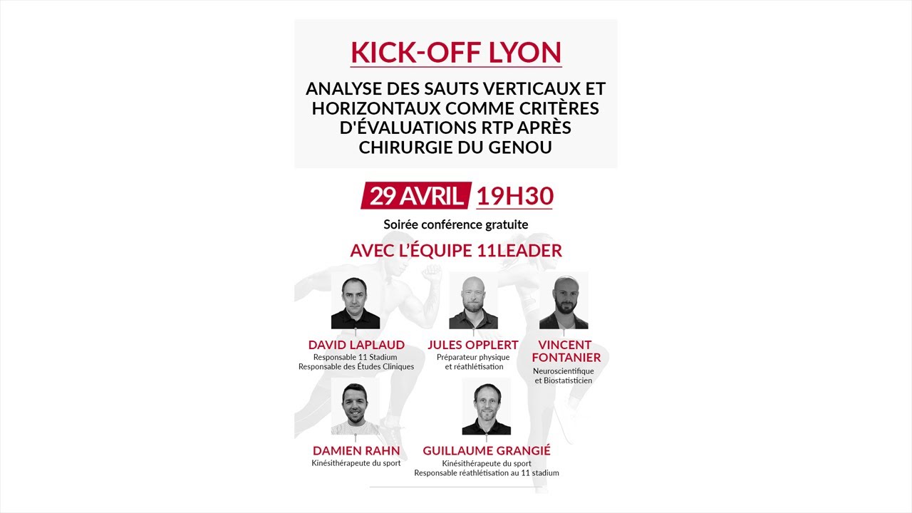 KICK - OFF / RTP APRÈS CHIRURGIE DU GENOU (Lyon)