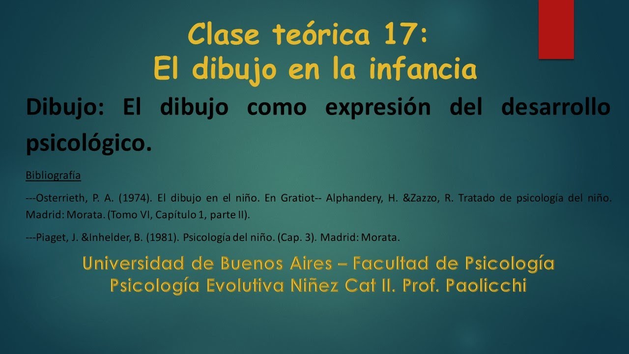 Clase teórica 17: La evolución del dibujo en la infancia